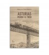Asturias pierde el tren