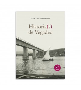 Historia(s) de Vegadeo [2.ª edición]