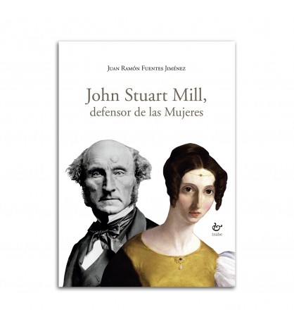 John Stuart Mill, defensor de las Mujeres