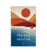Más lejos está el sol (2.ª ed.)