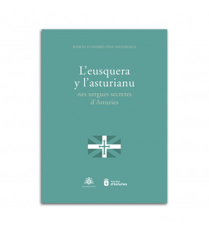 L'eusquera y l'asturianu nes xergues secretes d'Asturies