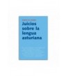 Juicios sobre la lengua asturiana