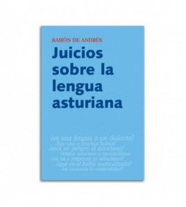 Juicios sobre la lengua asturiana