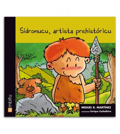 Sidronucu, artista prehistóricu