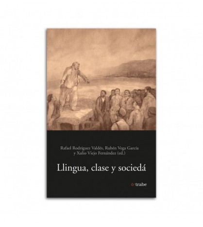 Llingua, clase y sociedá