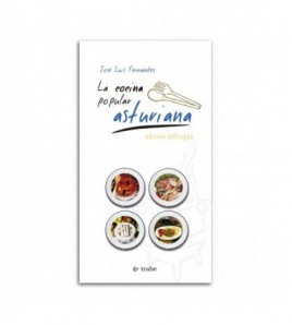 La cocina popular asturiana. Edición billingüe.