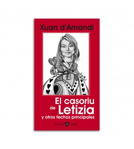 El casoriu de Letizia y otros fechos principales